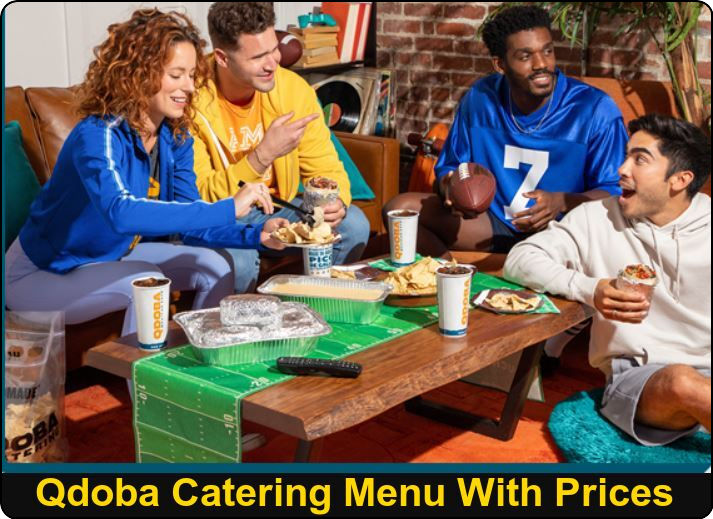 Qdoba Catering Menu With Prices