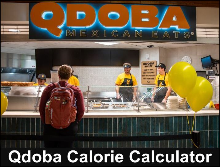 Qdoba Calorie Calculator